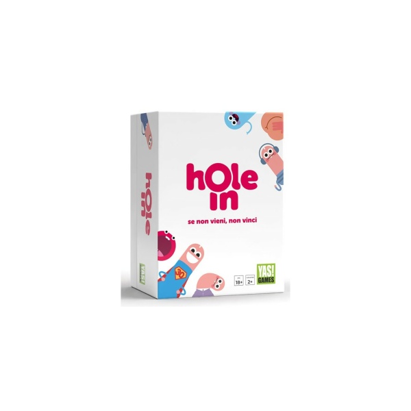 Hole In - Se non Vieni,non vinci